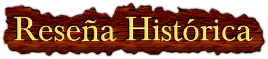 Resena Histórica